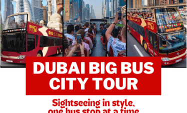 جولة الباص السياحي دبي – استمتع بمشاهدة معالم دبي من الطابق العلوي لباص Big Bus السياحي